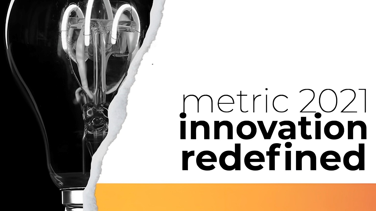 graphic that reads metric 2021 innovation redefined