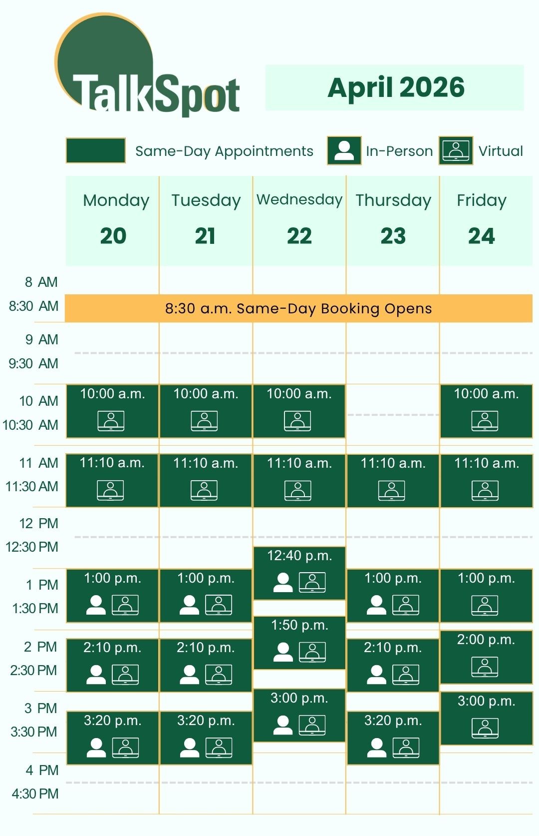 Calendar of same-day appointment availability for the week of April 20, 2026. 