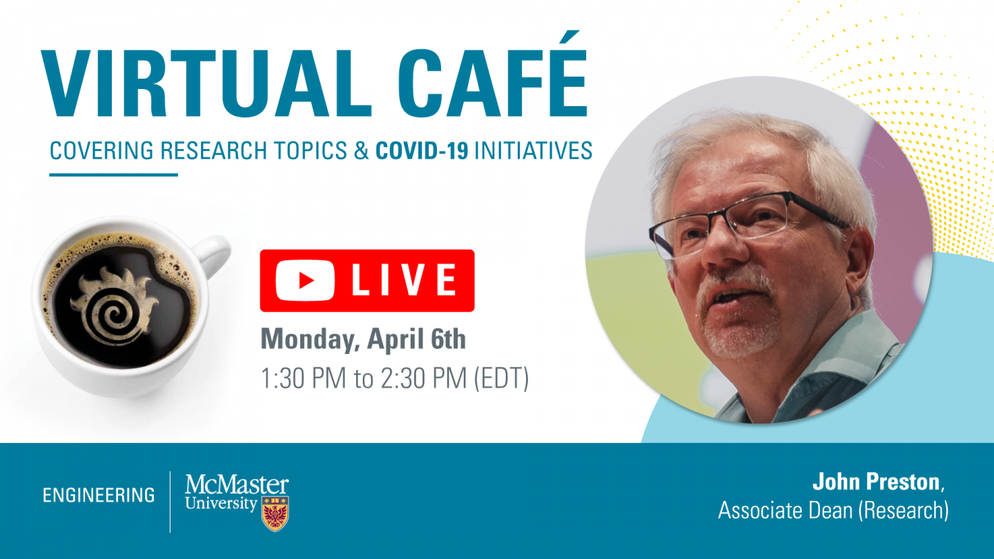 Virtual Cafe - Covering Research Topics and COVID-19 Initiatives with Dr. John Preston