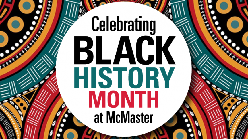 Black History Month: Events happening this week at McMaster